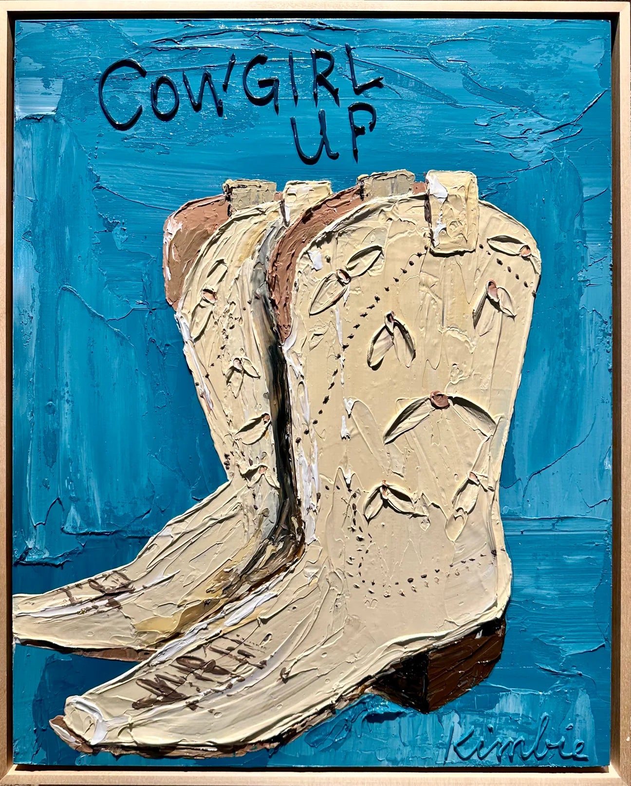 "COWGIRL BOOTS: COWGIRL UP" - 20" x 16"